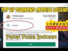 Cara Top Up Diamond Ml Dengan Pulsa Indosat