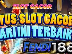 Pola Slot Gacor Hari Ini Cara Main Slot Hari Ini Terbaru